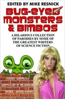 Bug-Eyed Monsters and Bimbos