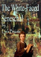 The White-Faced Seneschal