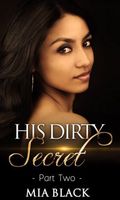 His Dirty Secret 2