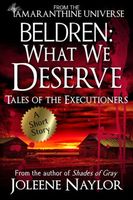 Beldren: What We Deserve