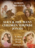 Alice & Her Many Children Surprise Jonah