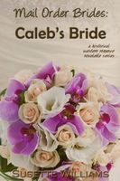 Caleb's Bride