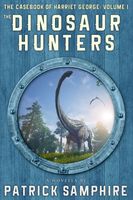 The Dinosaur Hunters