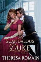 My Scandalous Duke