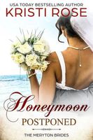 Honeymoon Postponed