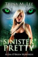 Sinister Pretty