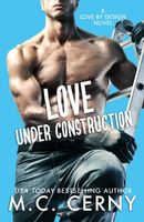 Love Under Construction