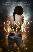 Cursed by Magic