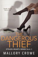 The Dangerous Thief