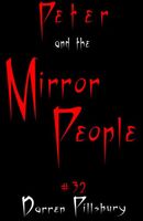 Peter And The Mirror People