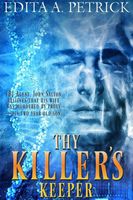 Thy Killer's Keeper