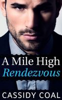 A Mile High Rendezvous