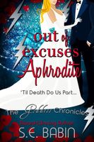 Out of Excuses Aphrodite