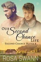 Our Second Chance Life