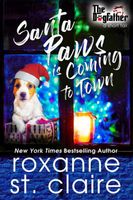 Santa Paws is Coming to Town: A Novella