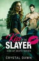 Kiss of the Slayer