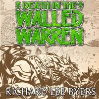 Death in the Walled Warren