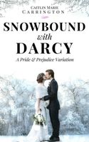 Snowbound with Darcy