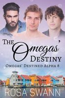 The Omegas' Destiny