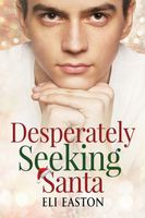 Desperately Seeking Santa