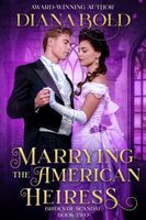 Marrying the American Heiress