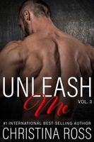 Unleash Me, Vol. 3