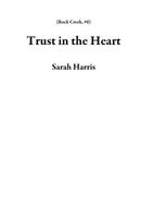 Trust in the Heart