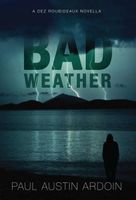 Bad Weather