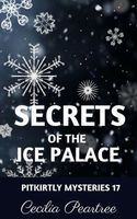 Secrets of the Ice Palace