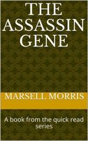 The Assassin Gene