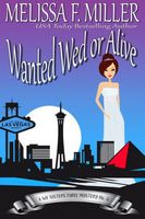 Wanted Wed or Alive: Thyme's Wedding