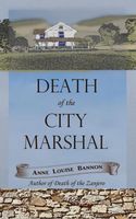Death of the City Marshal