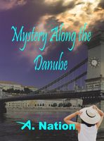 Mystery Along the Danube