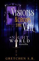 Visions Across the Veil