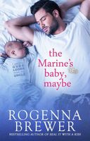 The Marine's Baby, Maybe