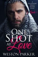 One Shot At Love Book 1