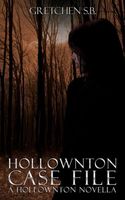 Hollownton Case File