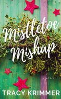 Mistletoe Mishap