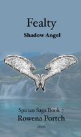 Fealty Shadow Angel