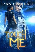 Touch Me