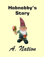 Hobnobby's Story