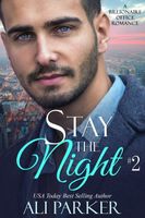 Stay The Night Book 2