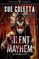 Silent Mayhem