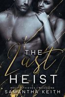 The Last Heist