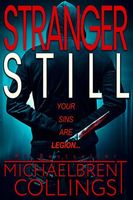 Stranger Still