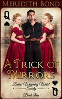 A Trick of Mirrors