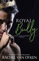 Royal Bully