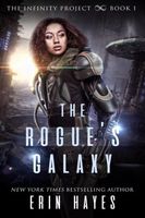 The Rogue's Galaxy