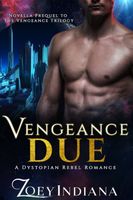 Vengeance Due