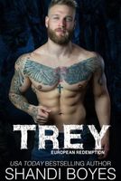 Trey: European Redemption